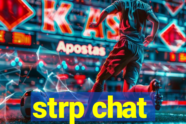 strp chat